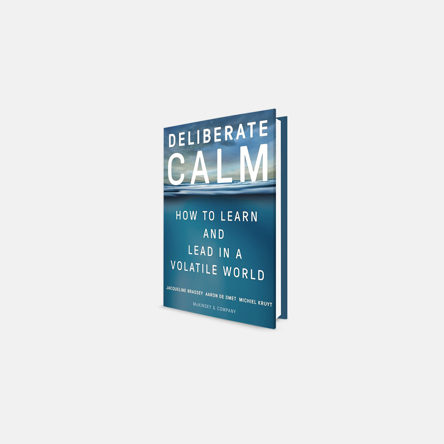 Deliberate Calm